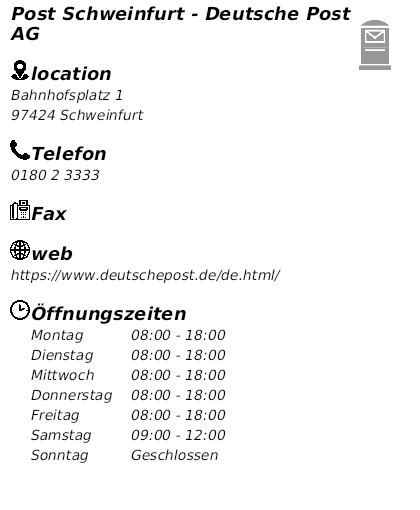 Deutsche Post Öffnungszeiten in Schweinfurt, Altstadt.